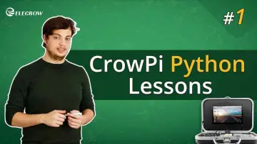 CrowPi Python Lesson (Video Collection)