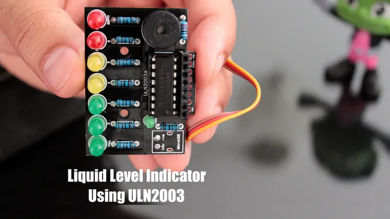 Liquid Level Indicator Using ULN2003