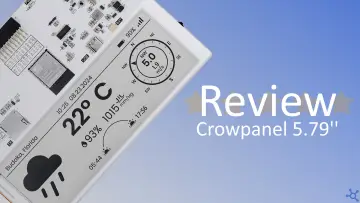 Review: CrowPanel E-Paper 5.79” with Esp32 S3