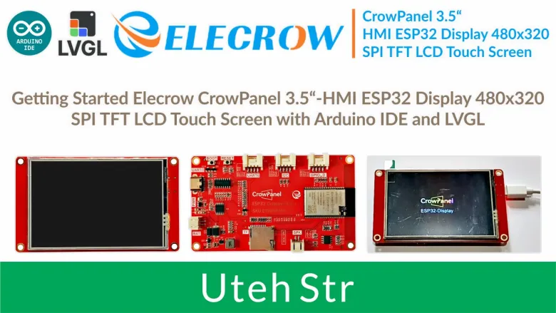 Getting Started Elecrow CrowPanel 3.5 Inch - ESP32 Display